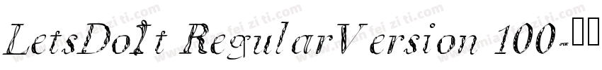 LetsDoIt RegularVersion 100字体转换